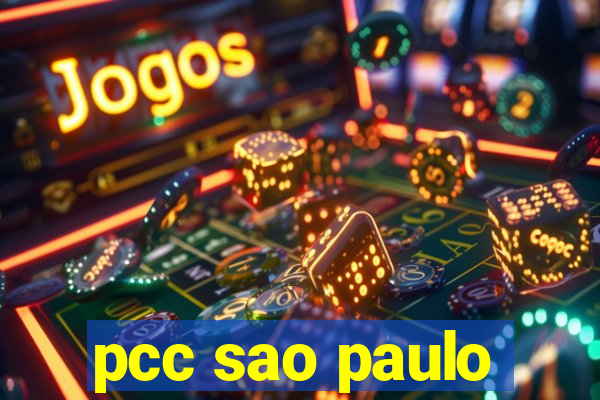 pcc sao paulo